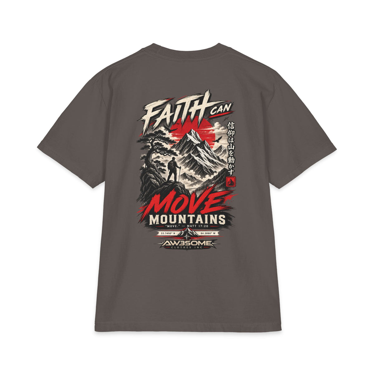Faith Can Move Mountains Graphic T-Shirt