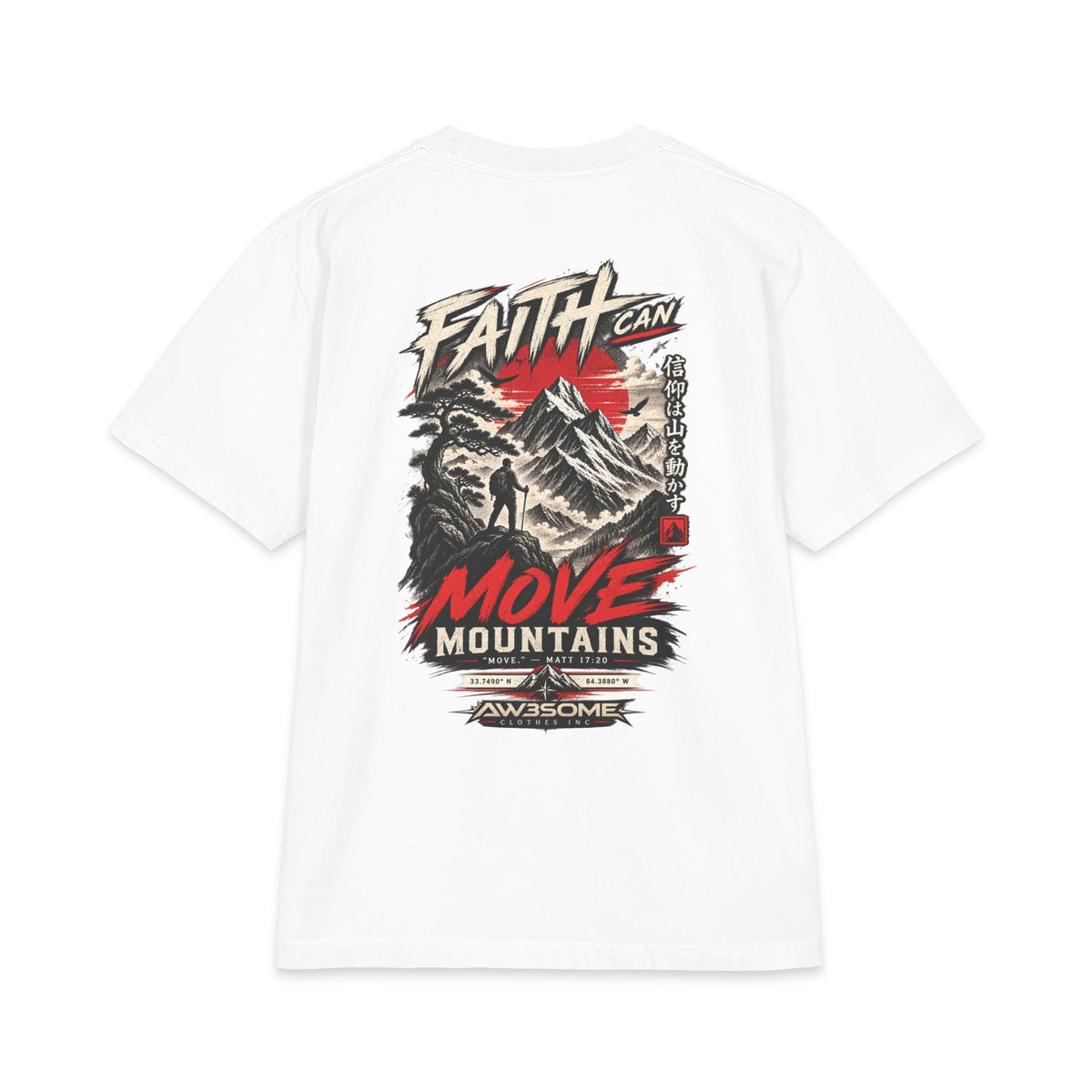 Faith Can Move Mountains Graphic T-Shirt